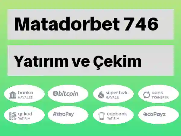 Matadorbet Mobil Para yatırma ve çekme 746